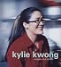 Kylie Kwong: Recipes and Stories