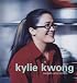 Kylie Kwong: Recipes and Stories