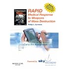 RAPID Medical Response to Weapons of Mass Destruction - CD-ROM PDA Software Powered by... by Phillip L. Currance