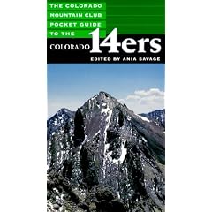 The Colorado Mountain Club Pocket Guide to the Colorado 14ers