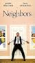 Neighbors [VHS]