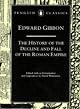 The Decline and Fall of the Roman Empire