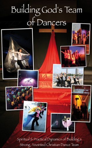 Building God's Team of Dancers
