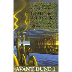 Avant Dune, tome 1 : La Maison des Atr�ides