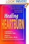 Healing Heartburn (A Johns Hopkins Press Health Book)
