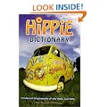 The Hippie Dictionary: A Cultural Encyclopedia of the 1960s and 1970s