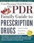 The PDR Family Guide to Prescription Drugs, 7th Edition (Physicians' Desk Reference Family Guide to Prescription Drugs)