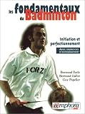 Les fondamentaux du Badminton