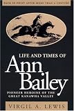 Life and Times of Ann Bailey