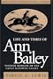 Life and Times of Ann Bailey