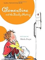 Clementine and the Family Meeting