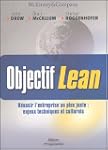 OBJECTIF LEAN : R�USSIR L'ENTREPRISE...