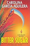Bitter Sugar: A Lupe Solano Mystery
