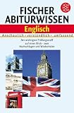 Produkt-Bild: Fischer Abiturwissen Englisch: Anschaulich. Verst&auml;ndlich. Umfassend