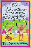 52 Adventures in and Around Los Angeles (52 Decks) - 