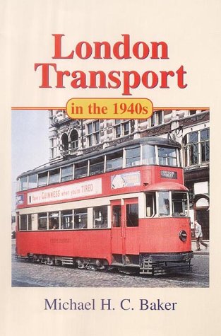 London Transport in the 1940s