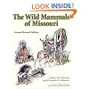 The Wild Mammals of Missouri: Second Revised Edition