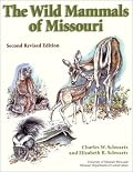 The Wild Mammals of Missouri