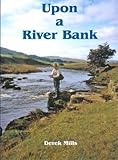 Upon a river bank