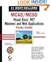 MCAD/MCSD: Visual Basic .NET Windows and Web Applications Study Guide