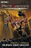 Mechwarrior Dark Age 3: Ruinen der Macht - Robert E. Vardeman