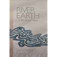 River Earth: A Personal Map (Northwest Voices Essay Series)