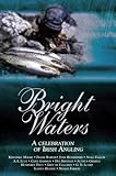 Bright waters : a celebration of Irish angling
