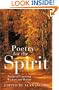 Poetry for the Spirit: Poems of Universal Wisdom and Beauty