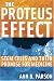 Image of The Proteus Effect: Stem Cells and Their Promise for Medicine