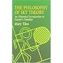 The Philosophy of Set Theory: An Historical Introduction to Cantor's Paradise (Dover Books on Mathematics)