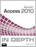 Microsoft Access 2010 In Depth