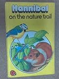 Hannibal on the nature trail