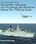 Die Schiffe, Fahrzeuge und Flugzeuge der deutschen Marine von 1956 bis heute