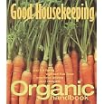 The "Good Housekeeping" Organic Handbook (Good Housekeeping)