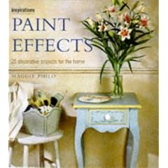 Paint Effects: 25 Decorative Projects for the Home (Inspirations)