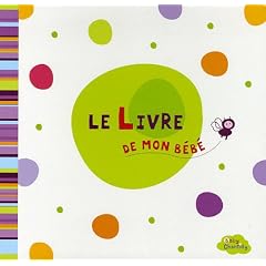 Le livre de mon b�b�