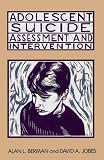 Adolescent Suicide: Assessment and Intervention (Home Study Programs)
