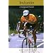 Indurain: A Tempered Passion