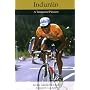 Indurain: A Tempered Passion
