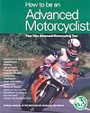 How to be an Advanced Motorcyclist: Pass Your Advanced Motorcycling Test