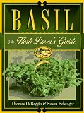 Basil: An Herb Lover