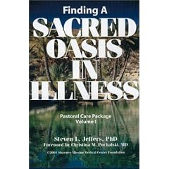 Finding a Sacred Oasis in Illness: 1