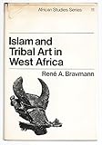 Islam and tribal art in West Africa