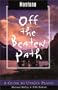 Off The Beaten Path Montana: A Guide to Unique Places 5th Edition
