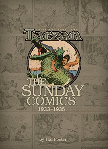 Edgar Rice Burroughs' Tarzan: The Sunday Comics Volume 2: 1933-1935 (Edgar Rice Burroughs' Tarzan Sundays)