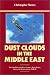 Book DUST CLOUDS IN THE MIDDLE EAST: The Air War for East Africa, Iraq, Syria, Iran and Madagascar