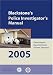 Blackstone's Police Investigator's Manual 2005 (Blackstone's Police Manuals)