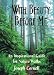 With Beauty Before Me: An Inspirational Guide for Nature Walks (Cornell, Joseph Bharat. Sharing Nature Pocket Guide, 1.)