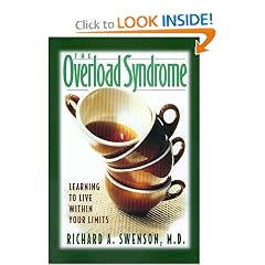 The Overload Syndrome: Learning to Live Within Your Limits