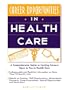 Career Opportunities in Health Care (Career Opportunities Series)